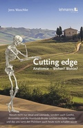 Cover: Cutting edge: Anatomie - Woher? Wohin? - Lehmanns Media