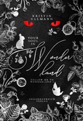 Cover: Your Soul in Wonderland - GedankenReich Verlag