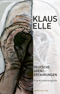 Abbildung von: Deutsche Grenzerfahrungen - Mitteldeutscher Verlag