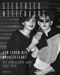 Abbildung von: Ein Leben als Drahtseilakt - Mitteldeutscher Verlag