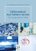 Cover: CIRSmedical: Aus Fehlern lernen - Verlagshaus der &Auml;rzte