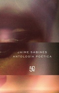 Cover: Antolog&iacute;a po&eacute;tica - Fondo de cultura econ&oacute;mica