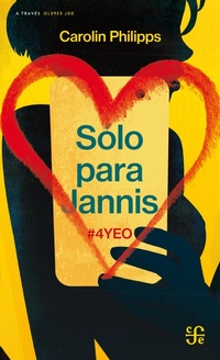 Enlarge image Cover: Sólo para Jannis - Fondo de cultura económica
