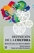 Cover: Definici&oacute;n de la cultura - Fondo de cultura econ&oacute;mica