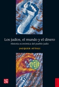 Cover: Los jud&iacute;os, el mundo y el dinero - Fondo de cultura econ&oacute;mica