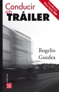 Cover: Conducir un tr&aacute;iler - Fondo de cultura econ&oacute;mica