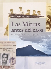 Abbildung von: Las mitras antes del caos - Página Seis