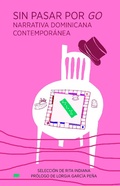 Cover: Sin pasar por go - Elefanta Editorial