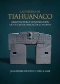 Cover: Las piedras de Tiahuanaco - Fondo Editorial de la PUCP