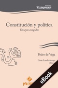 Cover: Constituci&oacute;n y pol&iacute;tica - Palestra Editores