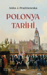 Enlarge image Cover: Polonya Tarihi - Alfa Basim Yayim Dagitim