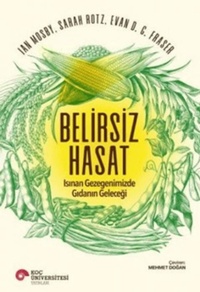 Enlarge image Cover: Belirsiz Hasat - Koc Üniversitesi Yayinlari