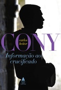 Cover: Informa&ccedil;&atilde;o ao crucificado - Nova Fronteira