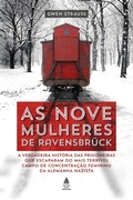 Cover: As nove mulheres de Ravensbr&uuml;ck - Nova Fronteira