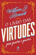 Cover: O livro das virtudes para garotas e garotos - Nova Fronteira