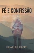 Cover: F&eacute; e Confiss&atilde;o - Rhema Brasil Publica&ccedil;&otilde;es