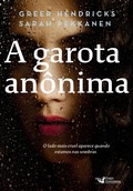 Cover: A garota an&ocirc;nima - Faro Editorial