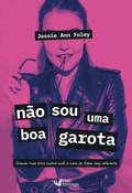 Cover: N&atilde;o sou uma boa garota - Faro Editorial