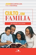 Cover: Culto em fam&iacute;lia - Vida Nova