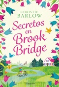 Cover: Secretos en Brook Bridge - HarperCollins Ib&eacute;rica S.A.