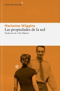 Cover: Propiedades de la Sed, Las - Libros del Asteroide S.L.U.