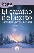 Cover: Gu&iacute;aBurros El camino del &eacute;xito - Editatum