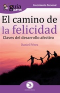 Cover: Gu&iacute;aBurros El camino de la felicidad - Editatum