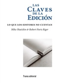 Cover: Las claves de la edici&oacute;n - Trama Editorial