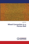 Cover: Mixed Convection in a Porous Bed - LAP Lambert Academic Publishing