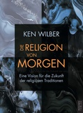 Cover: Die Religion von morgen - Ph&auml;nomen Verlag