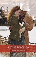 Cover: Doces encontros - Harlequin, uma divis&atilde;o de HarperCollins Ib&eacute;rica, S.A.