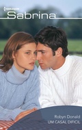 Cover: Um casal dificil - Harlequin, uma divis&atilde;o de HarperCollins Ib&eacute;rica, S.A.