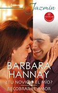 Cover: &iquest;Tu novio o el m&iacute;o? - Recobrar el amor - Harlequin, una divisi&oacute;n de HarperCollins Ib&eacute;rica, S.A.