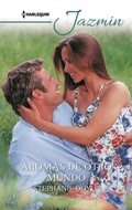 Cover: Aromas de otro mundo - Harlequin, una divisi&oacute;n de HarperCollins Ib&eacute;rica, S.A.
