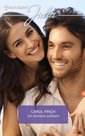 Cover: Un hombre solitario - Harlequin, una divisi&oacute;n de HarperCollins Ib&eacute;rica, S.A.