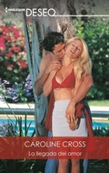 Cover: La llegada del amor - Harlequin, una divisi&oacute;n de HarperCollins Ib&eacute;rica, S.A.