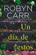 Cover: Un d&iacute;a de estos - Harlequin, una divisi&oacute;n de HarperCollins Ib&eacute;rica, S.A.