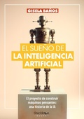 Cover: El sue&ntilde;o de la Inteligencia Artificial - Shackleton books