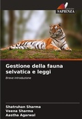 Cover: Gestione della fauna selvatica e leggi - Edizioni Sapienza