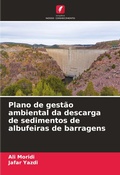 Cover: Plano de gestao ambiental da descarga de sedimentos de albufeiras de barragens - Edicoes Nosso Conhecimento