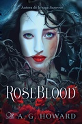 Cover: Roseblood - Oz Editorial