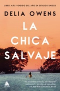 Cover: La chica salvaje - &Aacute;tico de los Libros