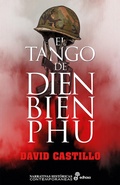 Cover: El tango de Dien Bien Phu - EDHASA