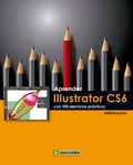 Cover: Aprender Illustrator CS6 con 100 ejercicios pr&aacute;cticos - Marcombo