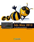 Cover: Aprender 3DS Max 2013 con 100 ejercicios pr&aacute;cticos - Marcombo