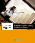 Cover: Aprender PowerPoint 2013 con 100 ejercicios pr&aacute;cticos - Marcombo