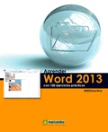 Cover: Aprender Word 2013 con 100 ejercicios pr&aacute;cticos - Marcombo