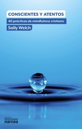 Cover: Conscientes y atentos - Narcea Ediciones
