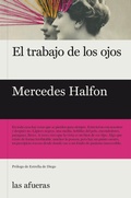Cover: El trabajo de los ojos - Las afueras