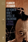 Cover: Um Homem Bom &Eacute; Dif&iacute;cil de Encontrar e Outras Hist&oacute;rias - Nova Fronteira